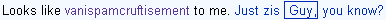 I bet he's edited other delete notices to correct the spelling of that.