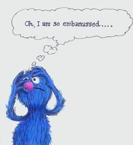 Though if I had a big round purple nose I would never not be embarrassed.
