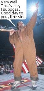 The giant lunch bag controls and focuses Duggan's rage. The giant lunch bag controls and focuses Duggan's rage.